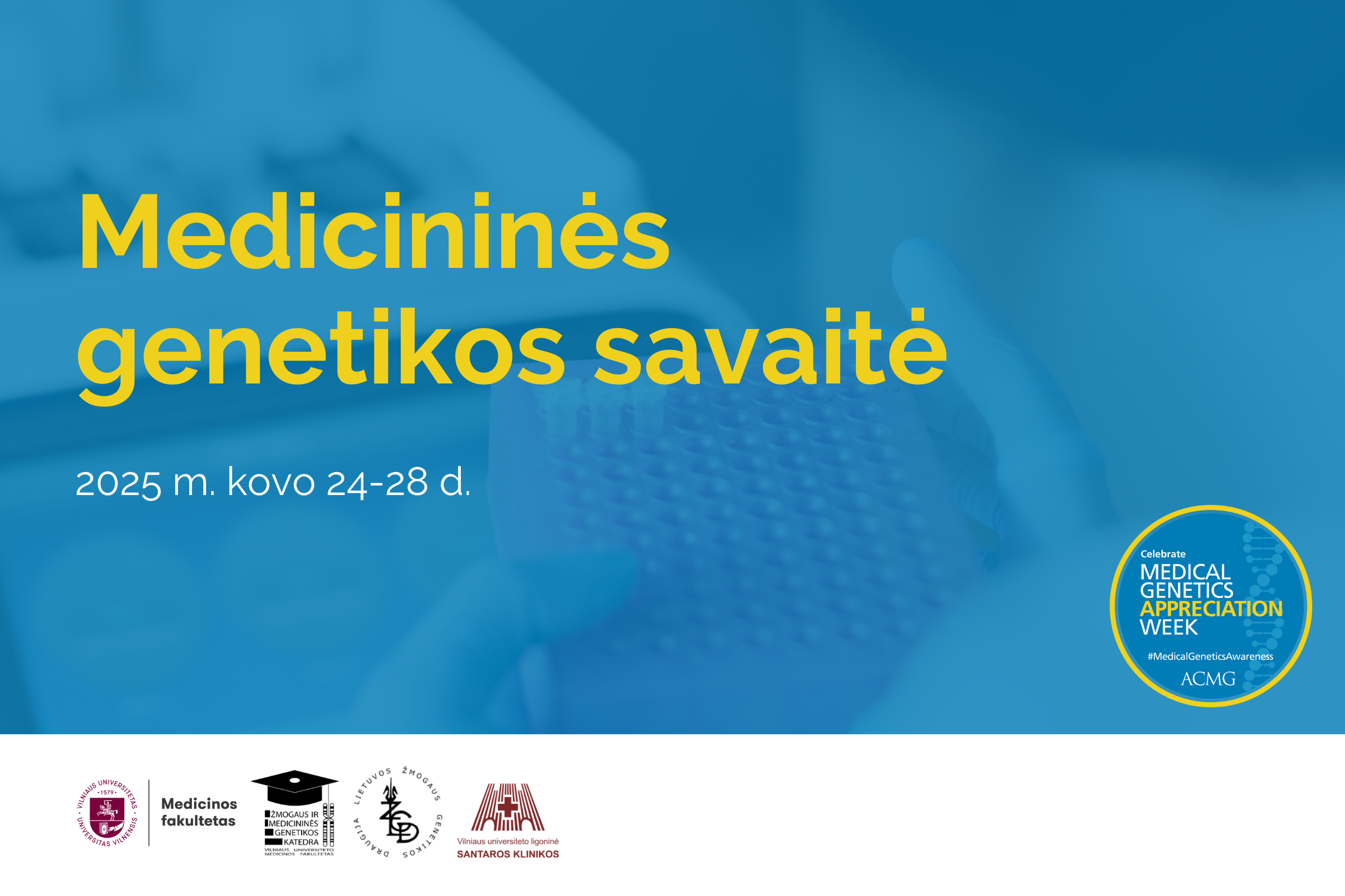 Medicininės_genetikos_savaitė.png
